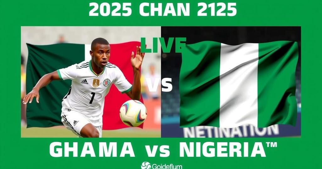 Ghana vs Nigeria: Key Qualifying Clash for 2025 CHAN Tournament